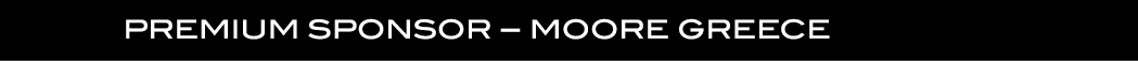  Premium Sponsor – MOORE GREECE 