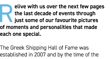 Relive with us over the next few pages the last decade of events through just some of our favourite pictures of momen...