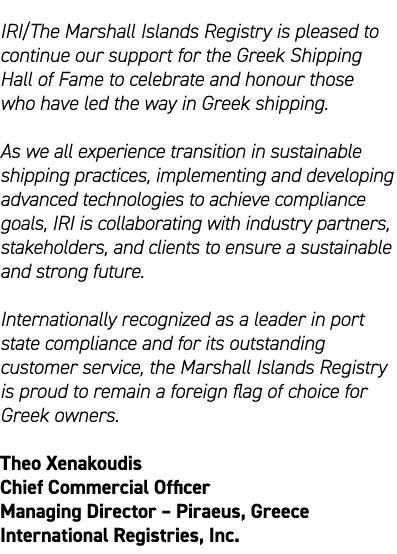 IRI/The Marshall Islands Registry is pleased to continue our support for the Greek Shipping Hall of Fame to celebrate...