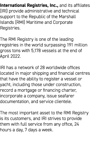 International Registries, Inc., and its affiliates (IRI) provide administrative and technical support to the Republic...