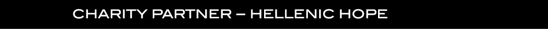  Charity Partner – HELLENIC HOPE 