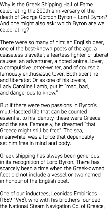 Why is the Greek Shipping Hall of Fame celebrating the 200th anniversary of the death of George Gordon Byron – Lord B...